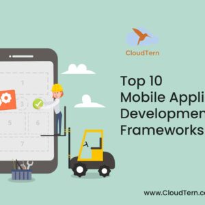 top-10-mobile-application-development-frameworks-in-2021